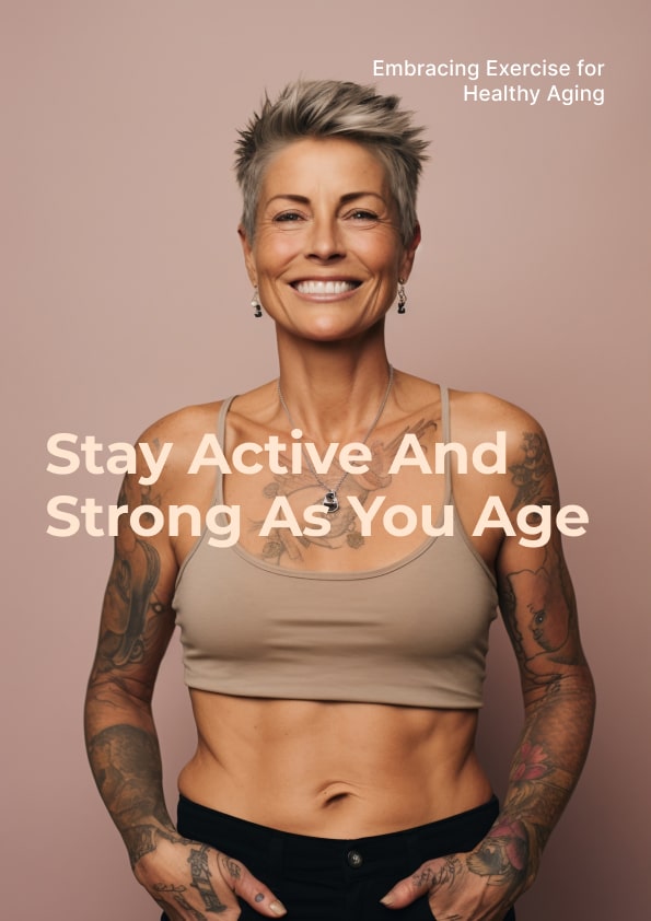Stay Active and Strong as You Age